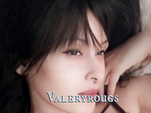 Valeryrougs