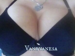 Vanevanesa