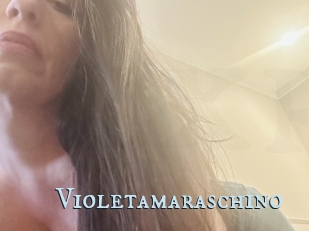 Violetamaraschino