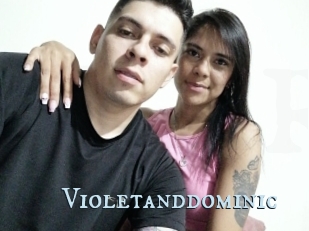 Violetanddominic