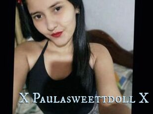 X_Paulasweettdoll_X