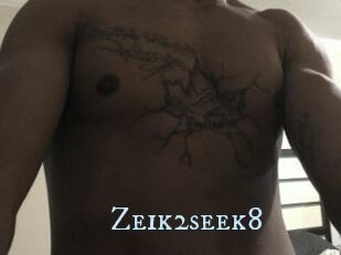 Zeik2seek8